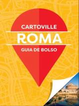 Roma - guia de bolso cartoville - ARTE PLURAL (PORTUGAL)