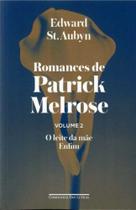 Romances De Patrick Melrose - Vol.2