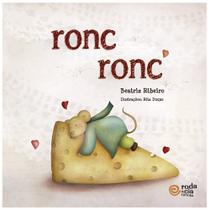 Ronc Ronc - Beatriz Ribeiro, Rita Duque