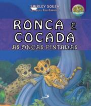 RONCA E COCADA: AS ONÇAS PINTADAS -