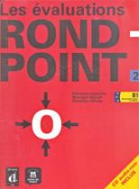 Rond-Point 2 - Cahier D'Évaluations Avec CD Audio-ROM -