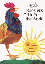 Rooster's Off To See The World