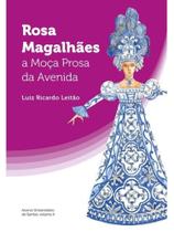 Rosa magalhães Rosa magalhães