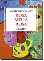 Rosa Melia Rosa
