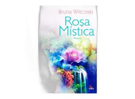 Rosa mística - poesia - BESOUROBOX