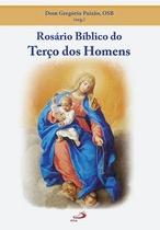Rosário Bíblico do Terço dos Homens Rosário Bíblico do Terço dos Homens