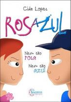 Rosazul: nem tão rosa, nem tão azul