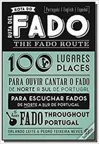 Rota Do Fado The Fado Route Ruta Del Fado - Esfera Dos Livros