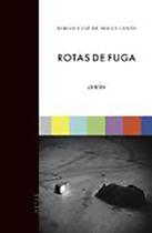 Rotas de Fuga - Contos - IMÃ EDITORA Rotas de Fuga - Contos - IMÃ EDITORA