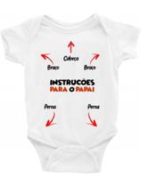Roupa Body Bebê Bebe Infantil Instruções Para O Papai