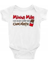 Roupa Body Bebê bebe infantil Minha mãe me ama mais que chocolate