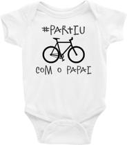 Roupa Body Bebê Infantil Partiu Andar de Bike Com o Papai - TAMANHO M