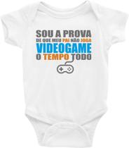 Roupa Body Bebê Infantil Sou a Prova de Que meu Pai Não Joga Videogame o Tempo Todo- TAMANHO M