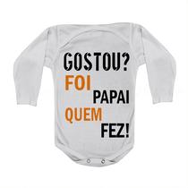 Roupa Body Bebê Manga Curta Estampado frase Papai que fez