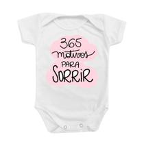 Roupinha Body de Bebê Ano Novo Menina 365 Motivos Para Sorrir Temático Comemoração MoniBeni