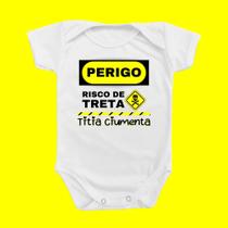 Roupinha Body de Bebê Menino Menina Perigo Risco de Treta Titia Ciumenta Presente