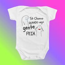 Roupinha Body de Bebê Só Choro Quando Vejo Gente Feia Flork Meme Menino Menina Divertido Roupinha Body de Bebê Só Choro Quando Vejo Gente Feia Flork Meme Menino Menina Divertido