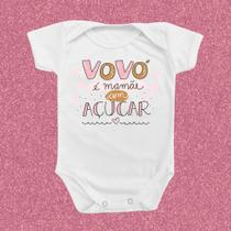 Roupinha Body de Bebê Vovó é mamãe com açúcar Menina Menino Presente Temático Mimo