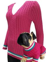 Roupinha Pet & Blusa Feminina Canetran - Kit - Katlen Tricot