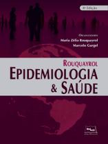 ROUQUAYROL EPIDEMIOLOGIA E SAUDE - 8ª ED - 2018