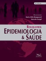 Rouquayrol - Epidemiologia e Saúde - medbook