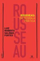 Rousseau: Da teoria à prática - DISCURSO EDITORIAL - ALMEDINA