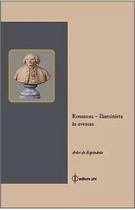 Rousseau - iluminista às avessas