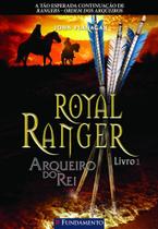 Royal Ranger 1 - Arqueiro do Rei -
