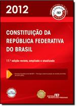 RT Código 2012: Constituição da República Federativa do Brasil RT Código 2012: Constituição da República Federativa do Brasil