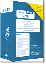 Rt Mini Código 2017: Código Civil, Código de Processo Civil, Código Comercial, Constituição Federal, Legislação