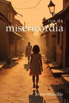 Rua Da Misericórdia