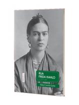 Rua frida khalo Rua frida khalo