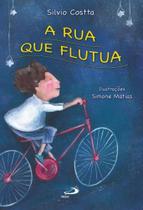 Rua que flutua, a - - PAULUS Rua que flutua, a - - PAULUS