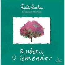 Rubens, o semeador - ruth rocha