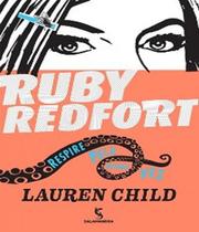 Ruby Redfort - Respire Pela Última Vez - SALAMANDRA