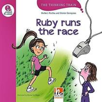 Ruby Runs The Race - The Thinking Train - Level E - Helbling Languages