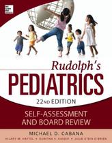 Rudolphs pediatrics self-assessment and board review - Mcgraw Hill Education