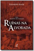 Ruinas na alvorada - DRACO