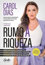 Rumo à Riqueza Rumo à Riqueza