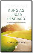 Rumo ao lugar desejado - VIDA EDITORA