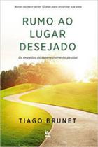 Rumo ao lugar desejado Rumo ao lugar desejado