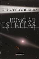 Rumo Às Estrelas, De L. Ron Hubbard., Vol. Único. Editora Nova Realidade, Capa Mole, Edição 1 Em Português Rumo Às Estrelas, De L. Ron Hubbard., Vol. Único. Editora Nova Realidade, Capa Mole, Edição 1 Em Português