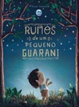 Rumos de Um Pequeno Guarani Sortido