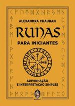 Runas Para Iniciantes - Adivinhação e Interpretação Simples Runas Para Iniciantes - Adivinhação e Interpretação Simples