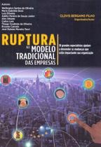 Ruptura no Modelo Tradicional das Empresas - BRASPORT LIVROS