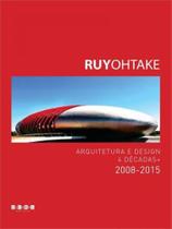 Ruy ohtake 2008 2015