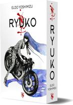 Ryuko - Volume Único - Skript - Lacrado