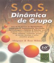S.o.s. dinamica de grupo