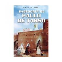 Sabedoria de Paulo de Tarso - LUZ NO LAR