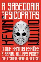 Sabedoria Dos Psicopatas, A